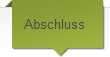 Abschluss